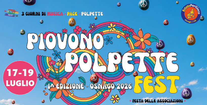A Osnago l’evento “Piovono Polpette” coinvolge le associazioni locali